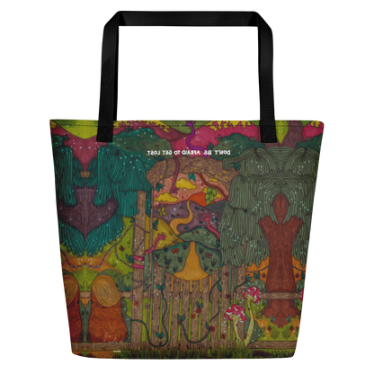 "don't be afraid to get lost" XL tote bag